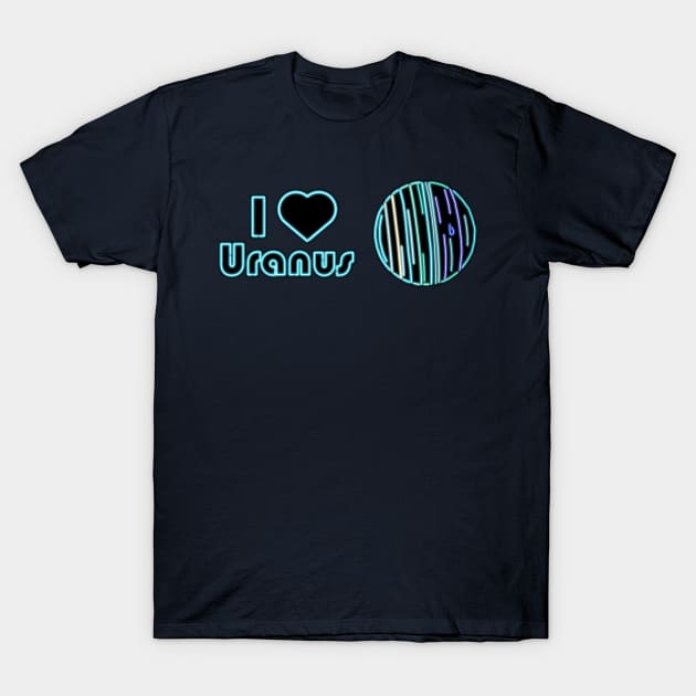 Electric Solar System I Heart Uranus T-Shirt by gkillerb